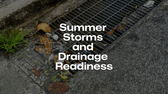 Summer Storms and Drainage readinessSQUARE.png
